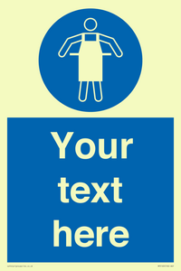 Custom Protective Apron Required Sign